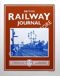 British Railway Journal - No. 50 by KARAU, Paul & BEALE, Gerry (eds.)